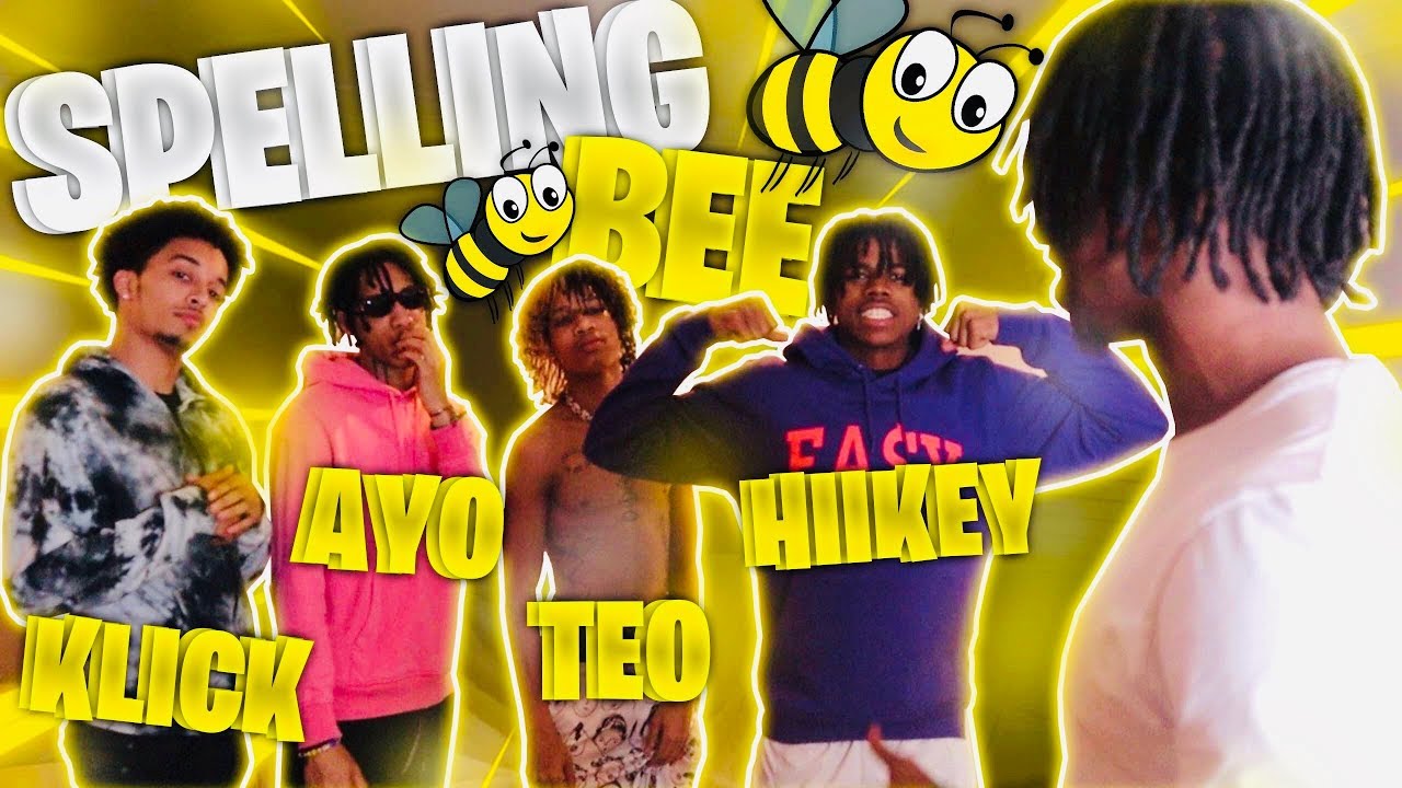 SPELLING BEE CHALLENGE! FT AYO AND TEO, HIIIKEY, & KLICK