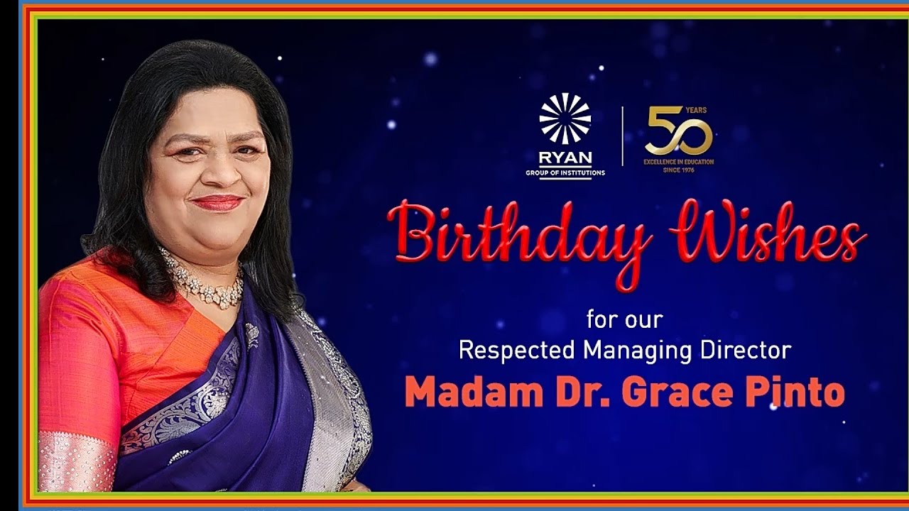 Birthday Wishes for our Respected Managing Director Madam Dr. Grace Pinto