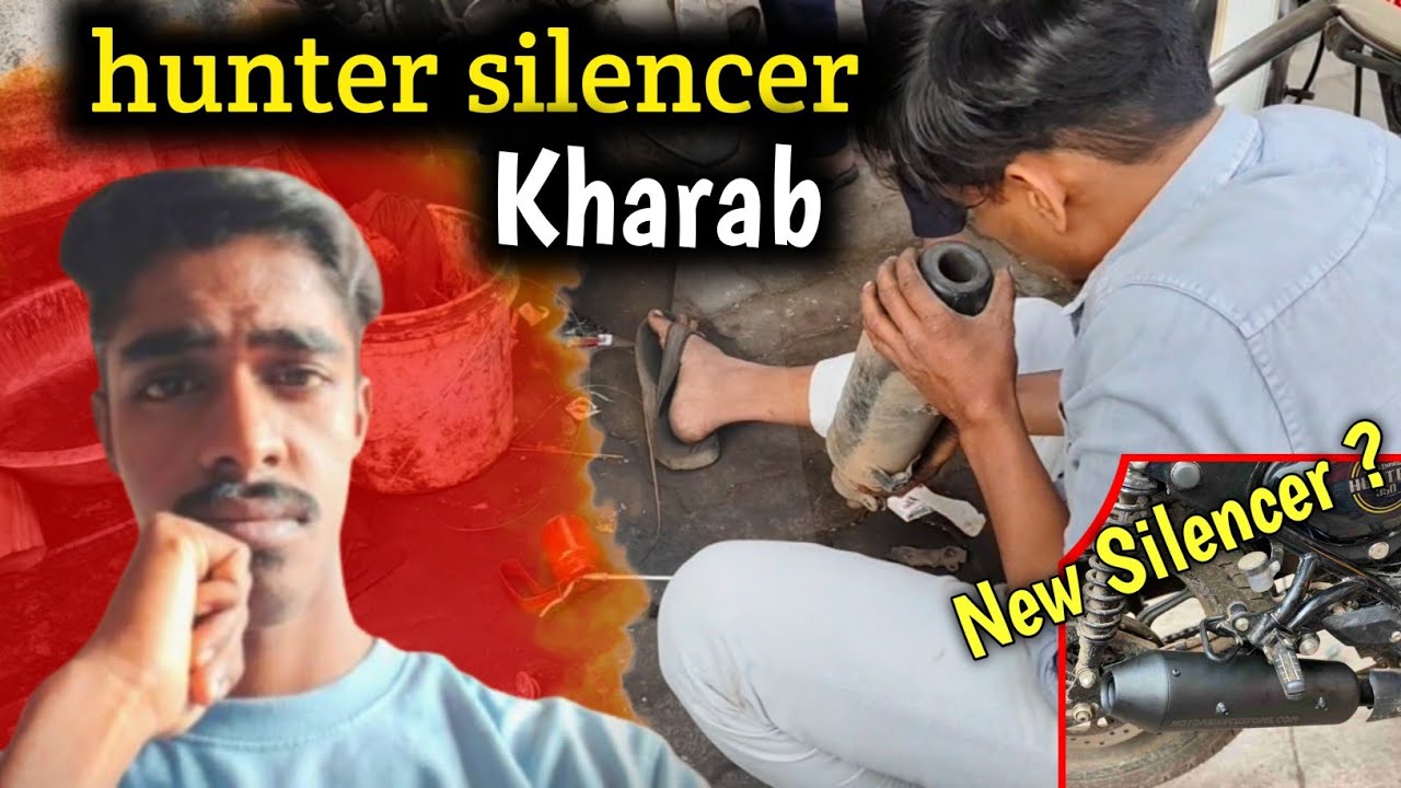 😮‍💨Royal Enfield Hunter ka Silencer kharab ho gya ?