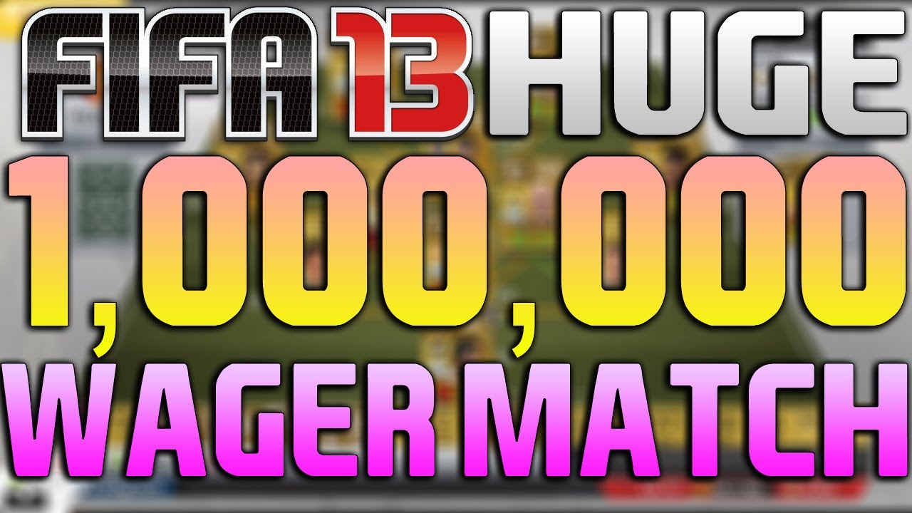 FIFA 13 - 1 MILLION COIN WAGER MATCH VS RATEDPGTIPS!!