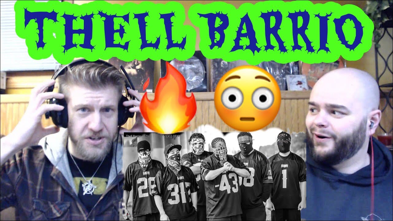 THELL BARRIO - A TODA MADRE 😱😱🤘 reaction