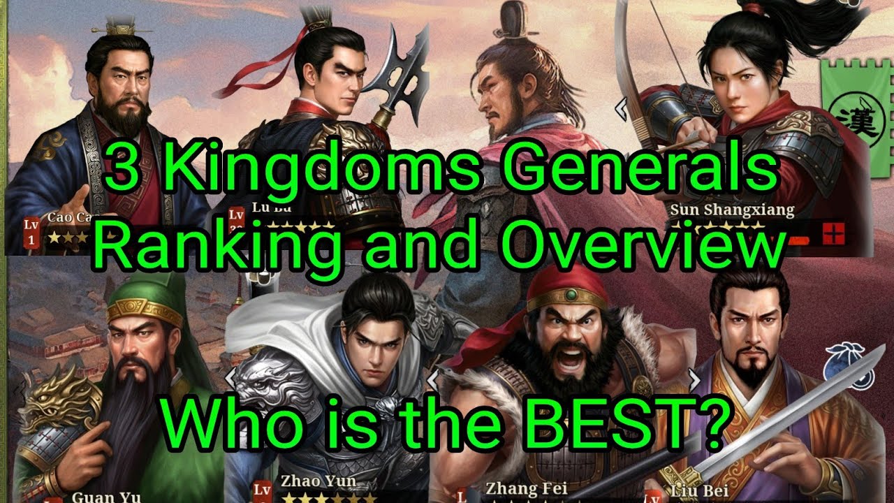 Great Conqueror 2 Shogun 3 Kingdoms Generals Ranking and Overview 