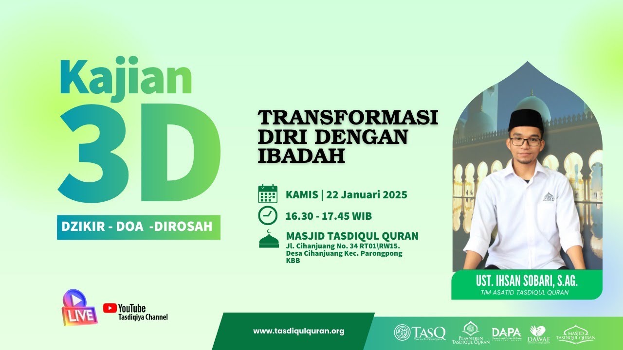 KAJIAN 3D BERSAMA UST. ICHSAN SOBARI