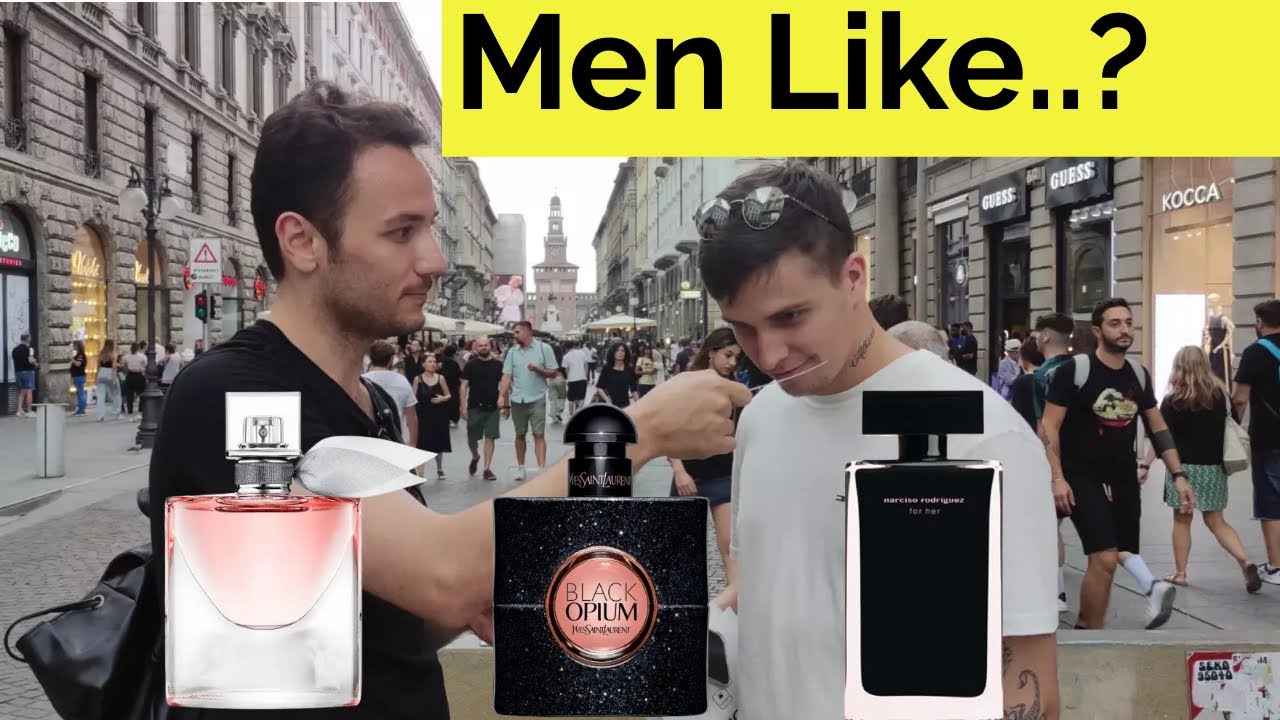 Men react to Black opium YSL, La vie est belle lancôme, Narciso rodriguez for her