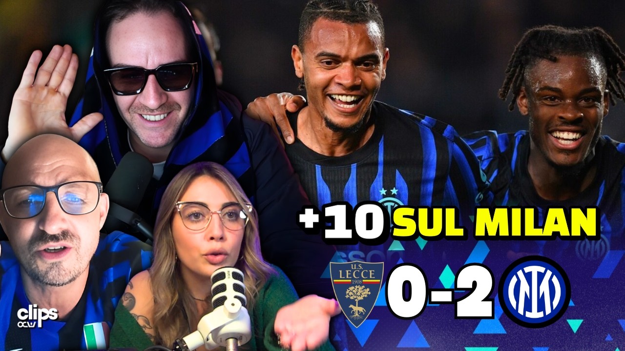 LECCE - INTER 0-2 | LA SBLOCCA MKHITARYAN AL 75° ED è FESTA NERAZZURRA! CAMPIONATO CHIUSO?!
