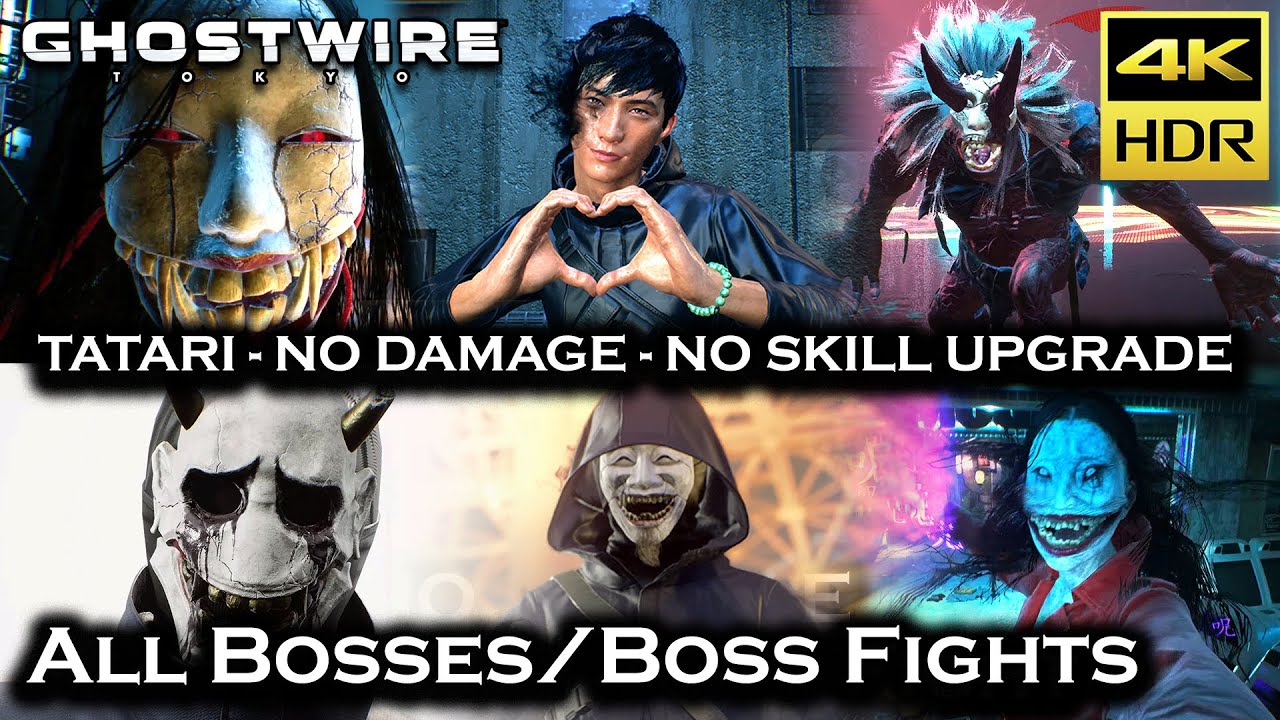 GHOSTWIRE: TOKYO - TATARI All Bosses / Boss Fights NO DAMAGE 4K 60FPS | Japanese Dub