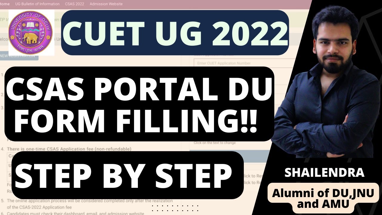 CUET 2022 | How to fill DU CSAS registration form STEP by STEP.l Delhi University PORTAL CUET🔥🔥