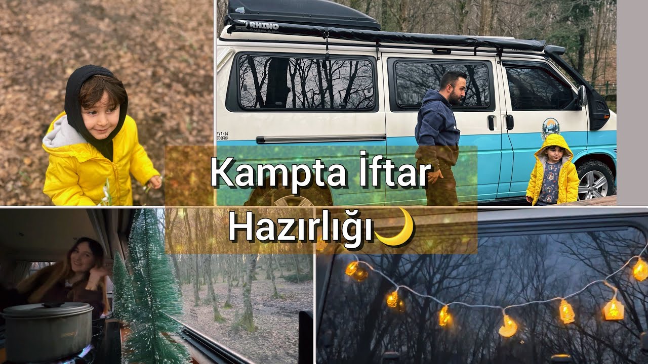 Bugün İftarı Ormanda Açtık | KAMP İFTARI🌙