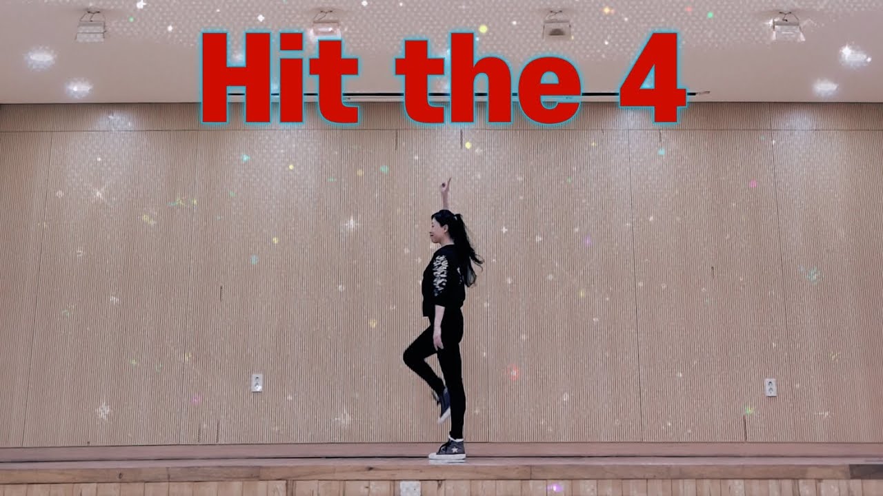 Hit the 4 Linedance 힛 더 포 라인댄스 | Intermediate 중급 