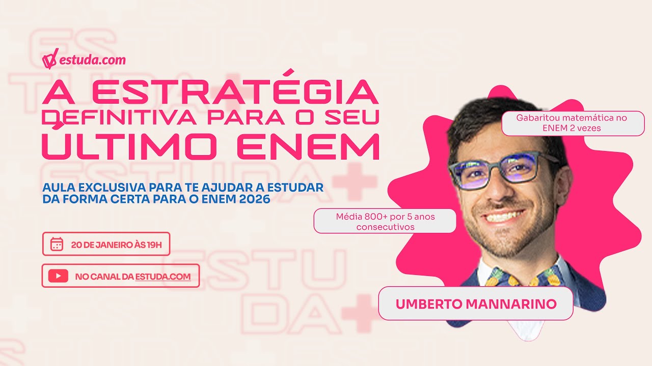 AULA EXCLUSIVA: A estratégia definitiva para o seu último ENEM | Aula ao vivo