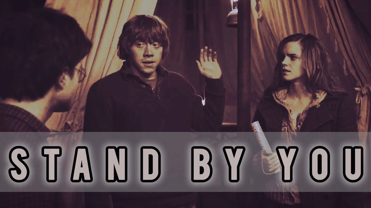 Ron Weasley || Stand By You