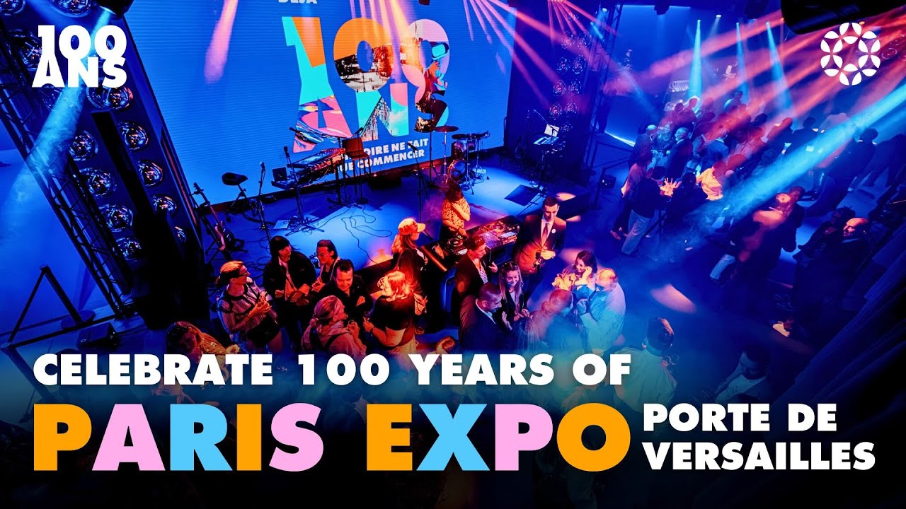 100 years of events, innovation and encounters at Paris Expo Porte de Versailles!