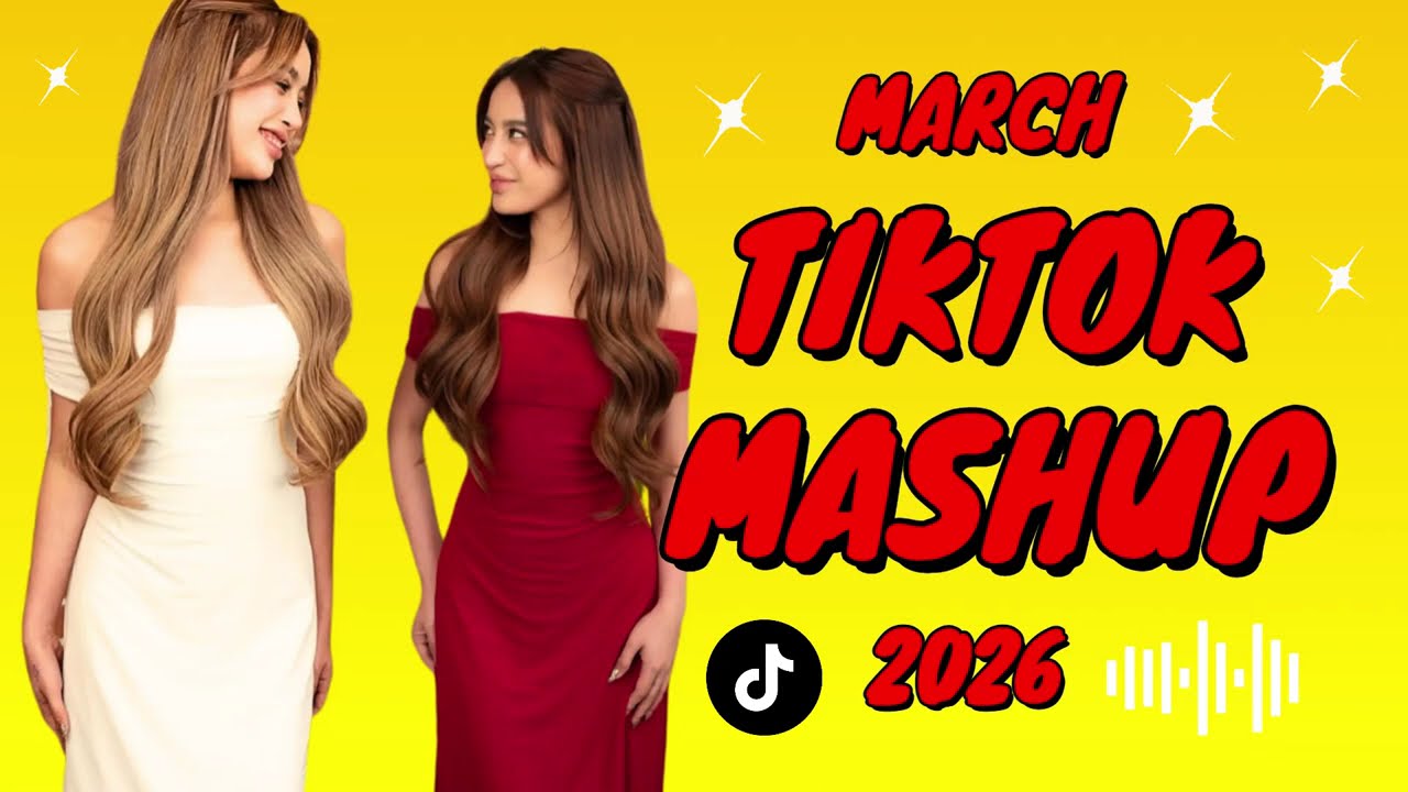TIKTOK MASHUP VIRAL March 2026 PHILIPPINES