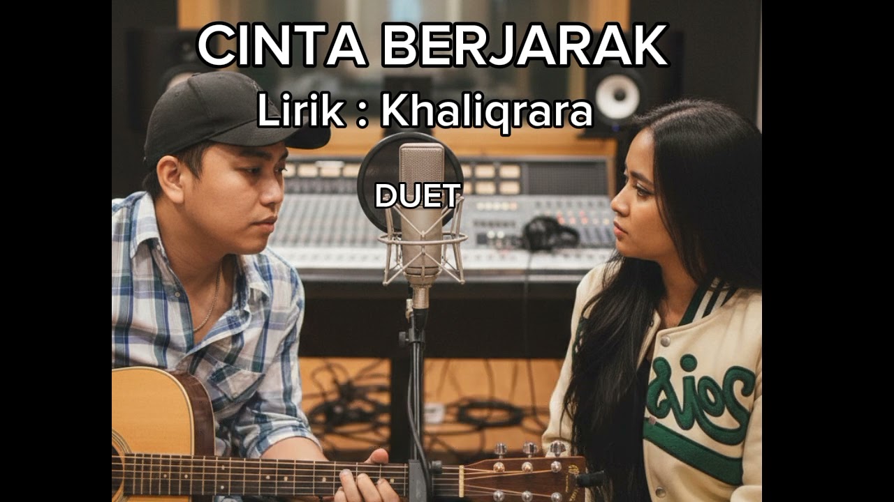 CINTA BERJARAK - LIRiK ost  Khaliqrara - ia sound