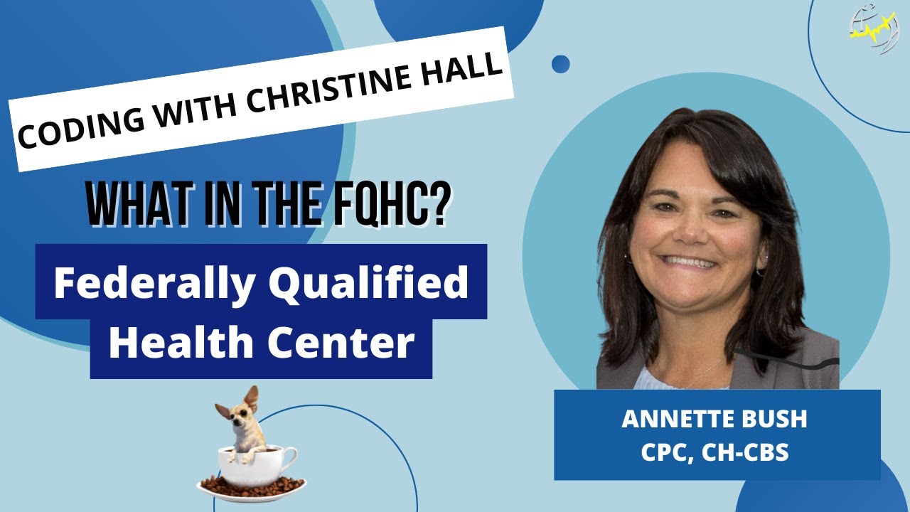 What in the FQHCs? | Federally Qualified Health Centers