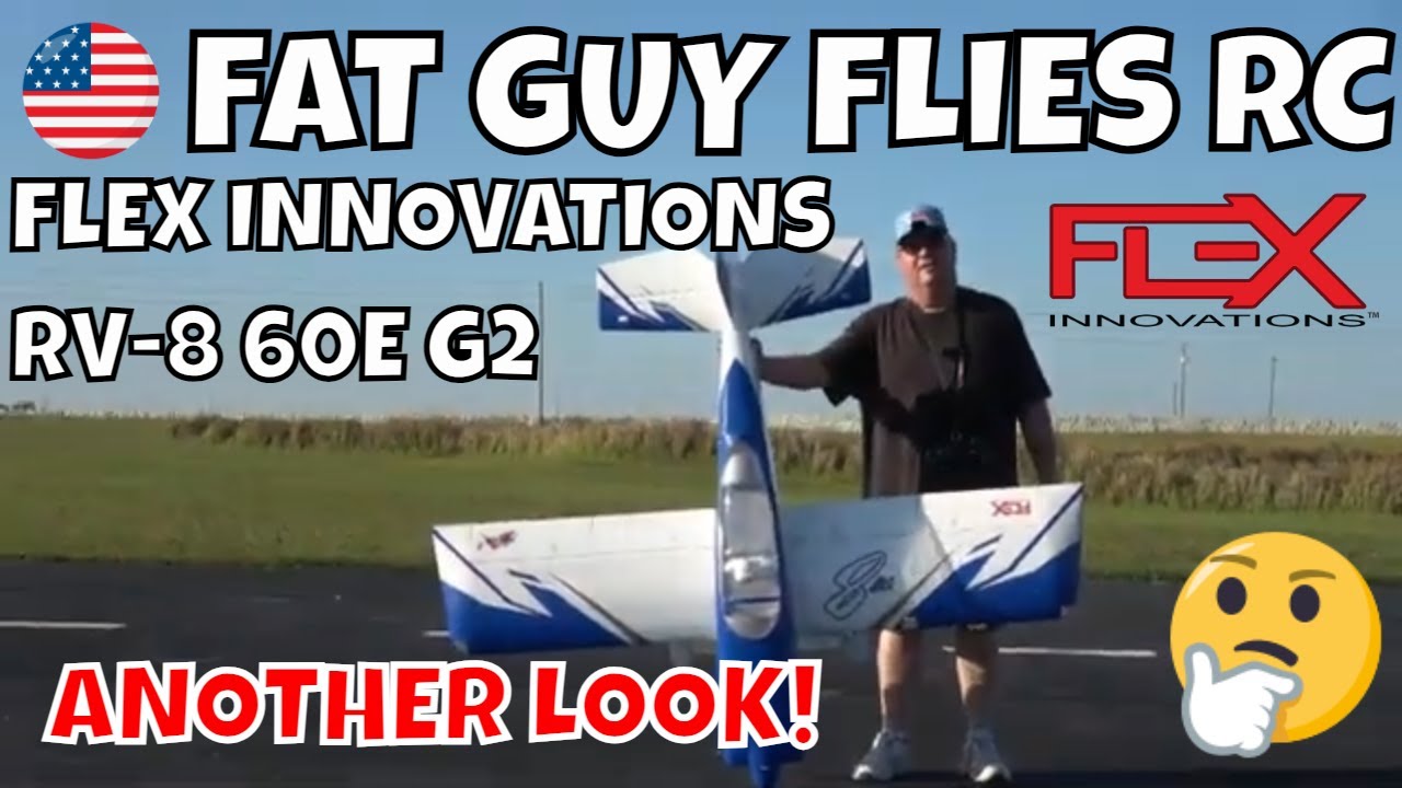 FLEX INNOVATIONS RV-8 60E G2 TAKE ANOTHER LOOK AT MY FAVORITE PLANE!