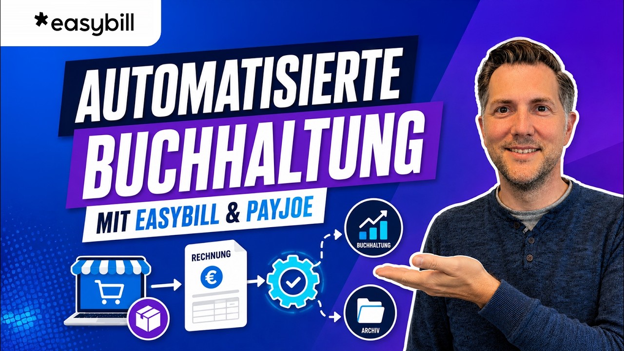 Automatisierte Buchhaltung im Onlinehandel mit easybill und PayJoe