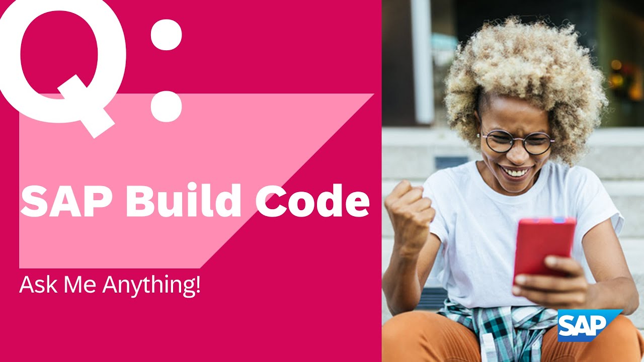 SAP Build Code - Ask Me Anything!