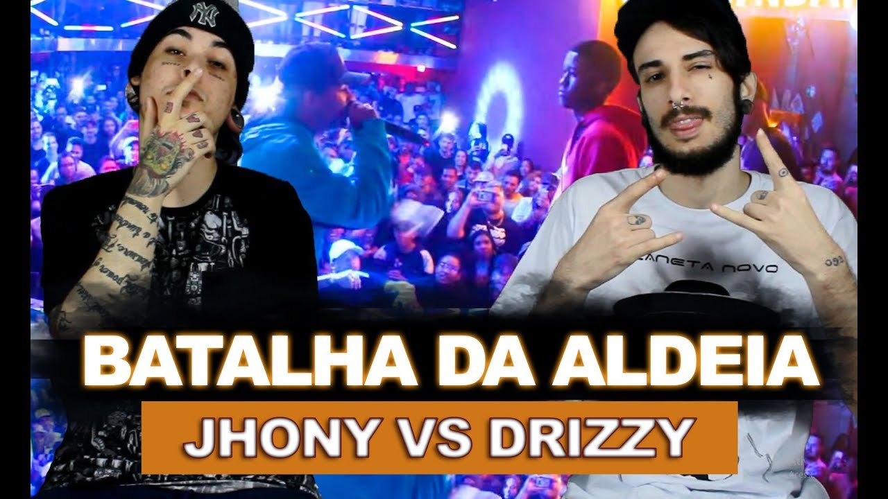 Jhony (RJ) x Drizzy (BH) | Baile da Aldeia | 14.09.18 | REACT / ANÁLISE VERSATIL