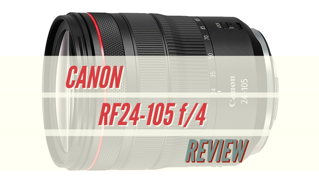 Обзор Canon RF24-105mm f4 L IS USM — 4 года и больше