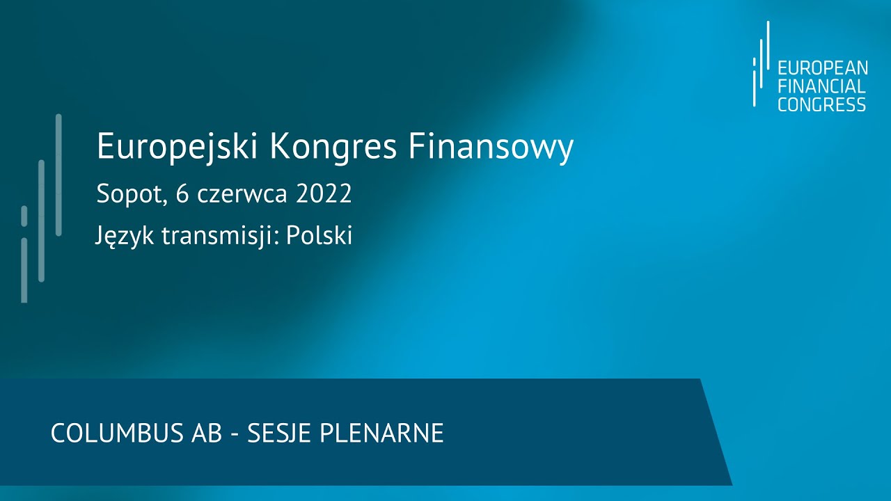 Europejski Kongres Finansowy, Sopot 2022