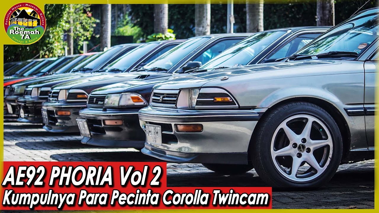 AE92 PHORIA Vol 2 , Kumpulnya Para Pecinta TOYOTA COROLLA TWINCAM