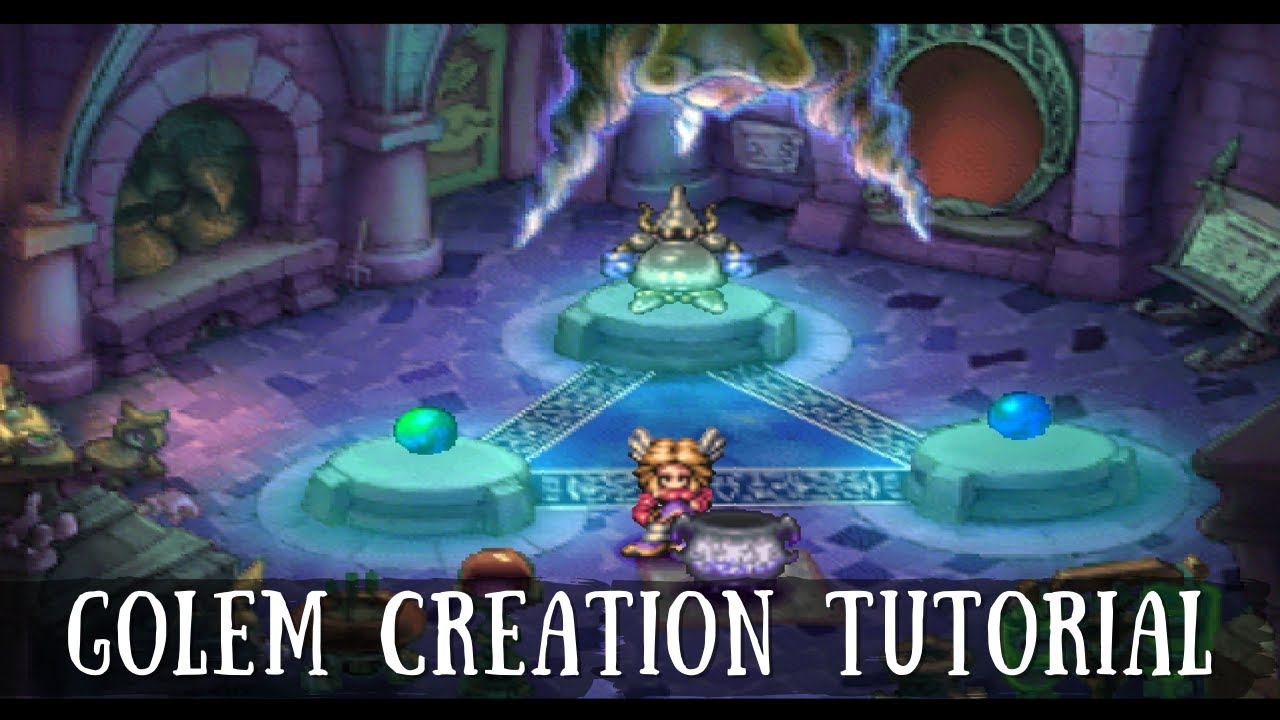 Quick Guide » Basics of Building a Golem • Legend of Mana