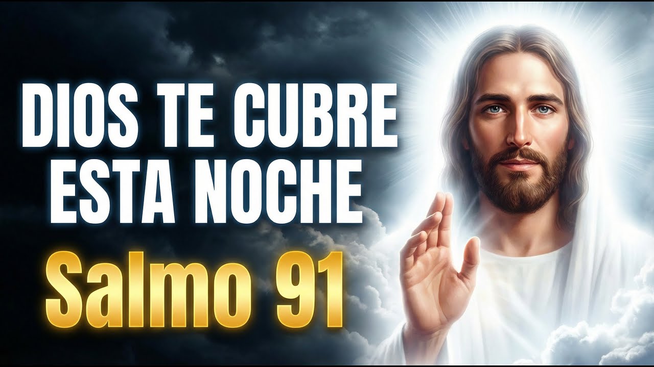 La Oración Más Poderosa Para Dormir Protegido Esta Noche
