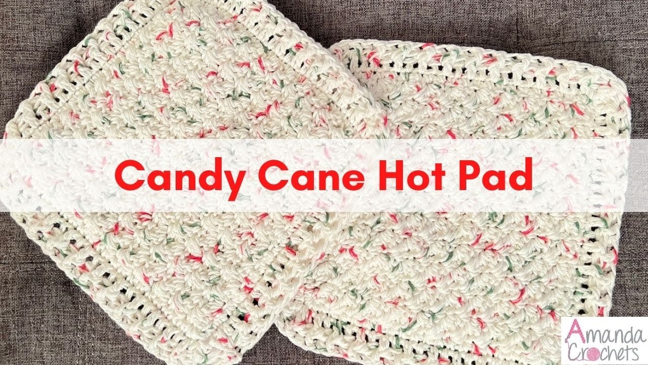 Candy Cane Hot Pad | Crochet Hot Pad | Easy Crochet Tutorial