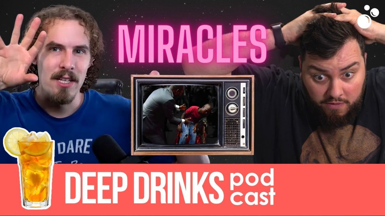 Does God Heal Amputees? with Thomas Westbrook of @HolyKoolaid | Deep Drinks Podcast #40