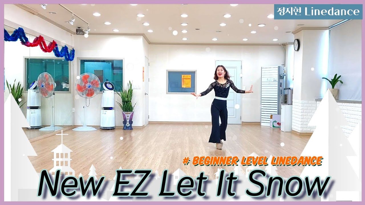 New EZ Let It Snow Linedance/ Beginner Level/ Demo & Count