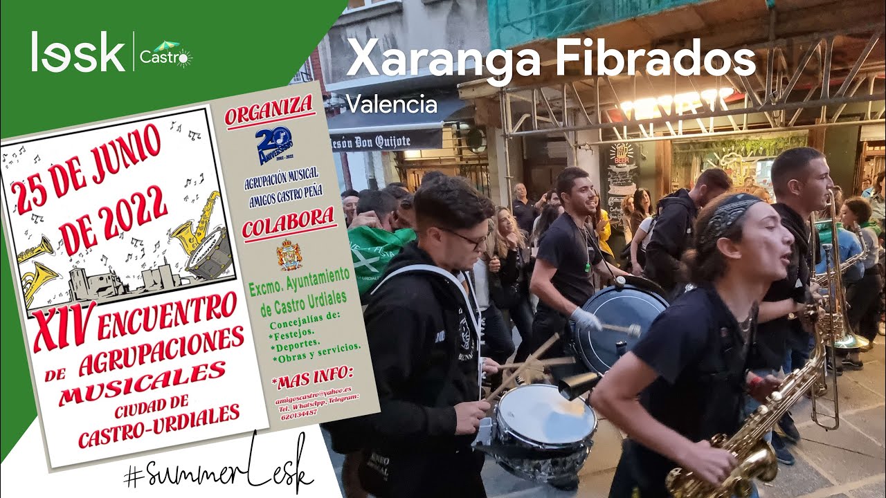 Xaranga Fibrados | XIV Encuentro de Peñas | Semana Grande 2022 | #summerLesk