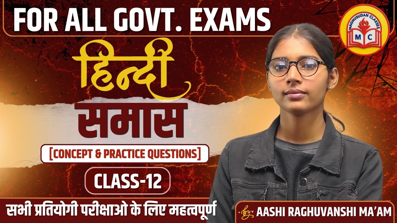 HINDI CLASS 2026 | समास | Full Concept | Class-12 | UPP | UPSI | UP LEKHPAL | BY AASHI MAM