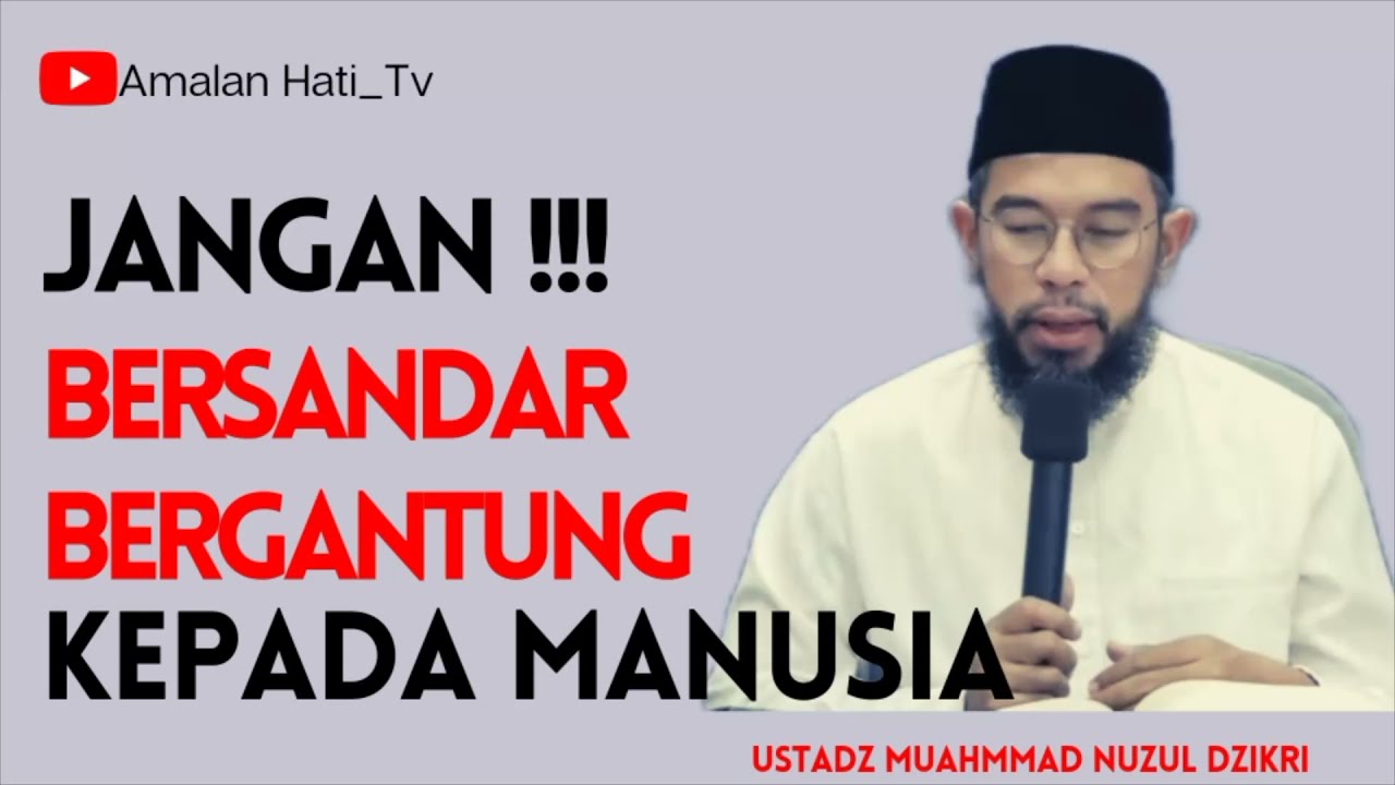 BERTAWAKAL KEPADA ALLAH |USTADZ MUHAMMAD NUZUL DZIKRI