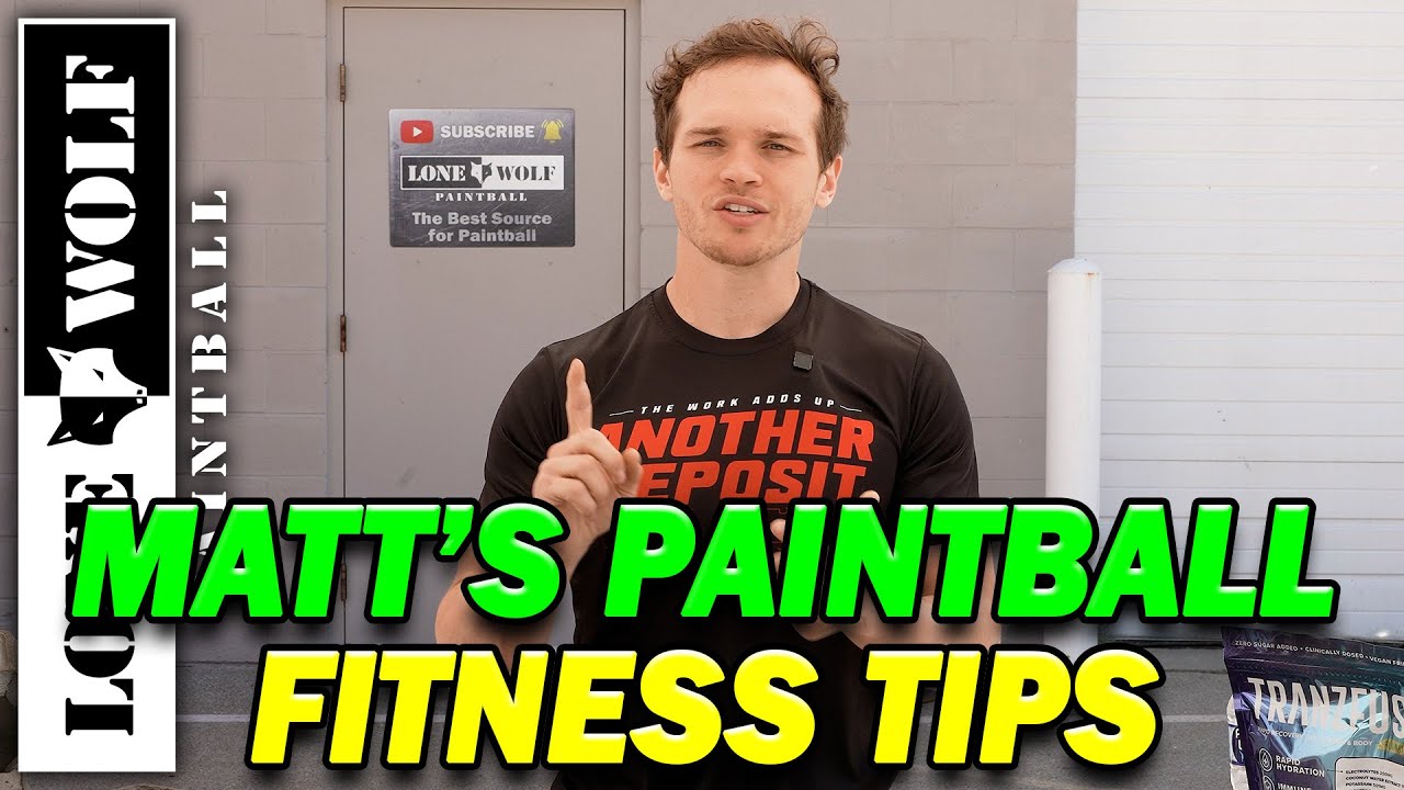 Matt the Gym Rat's Top 9 Paintball Fitness Tips | Lone Wolf Paintball