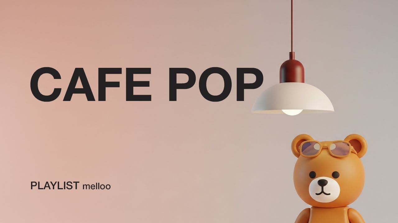 CAFE POP | soft | Vol.20 | 몽글몽글 설레는 카페 음악