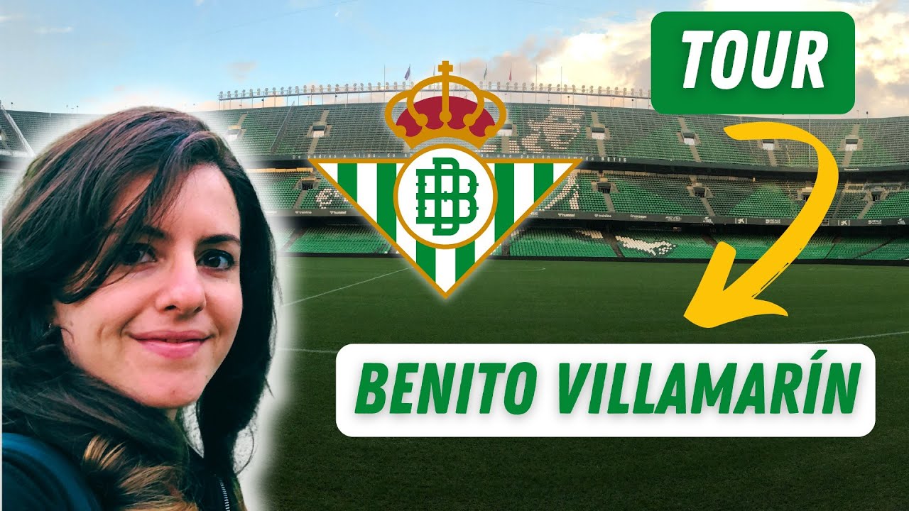 Así es el Tour del Benito Villamarín: el estadio más emocionante de España.