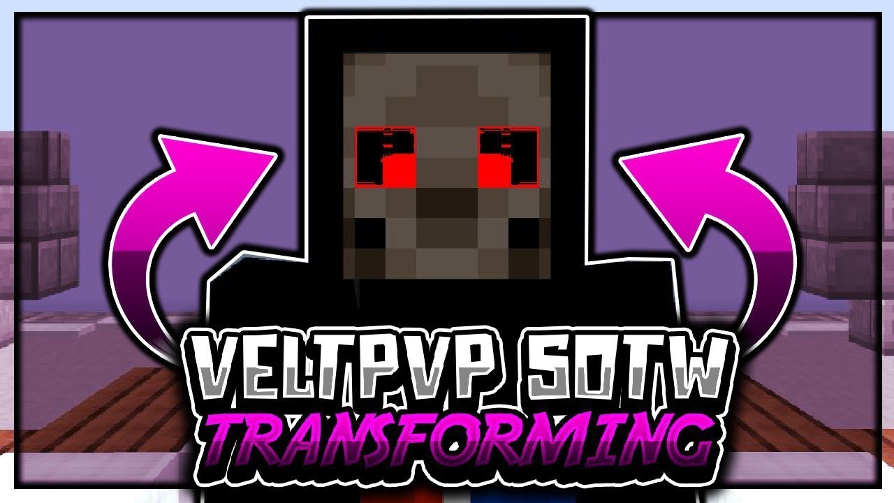 veltpvp sotw - transforming
