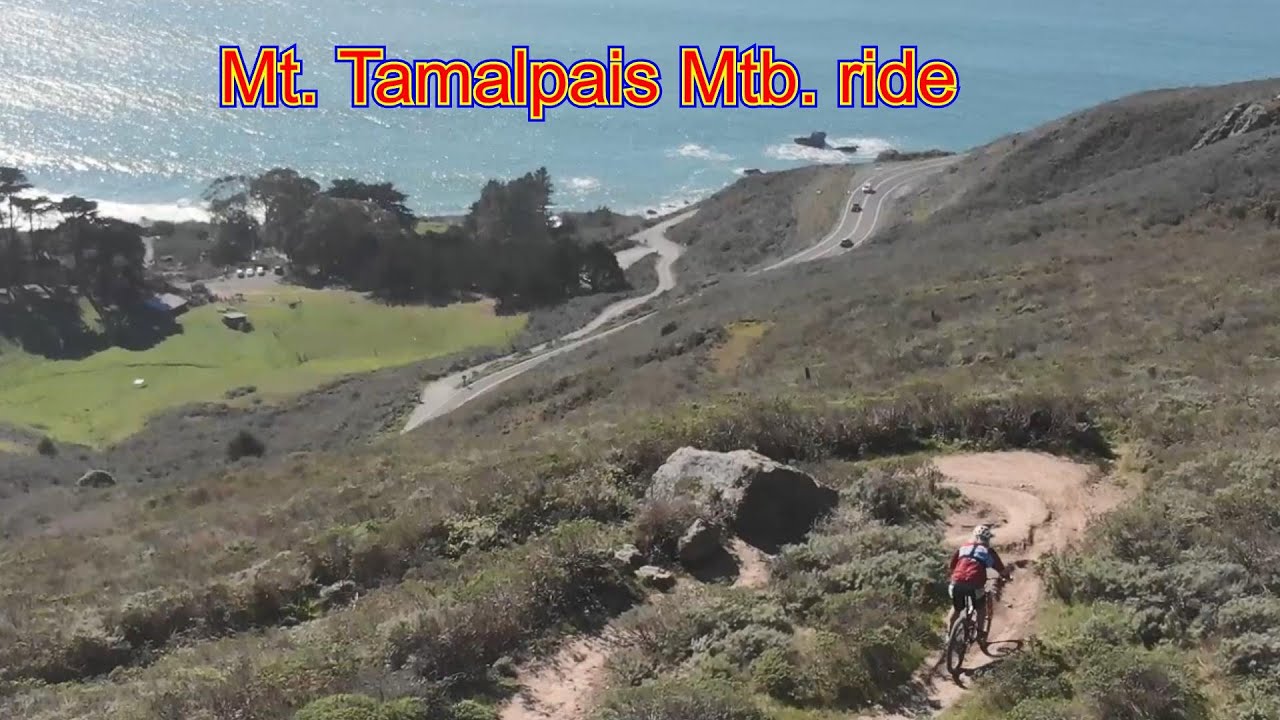 #5 - Mt. Tamalpais MTB ride
