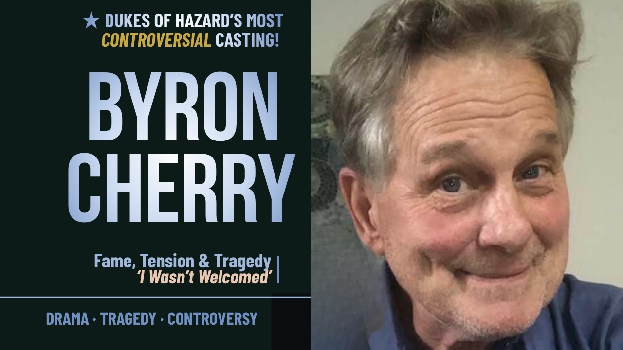 Byron Cherry o &bdquo;Diukach Hazzardu&rdquo;, dramacie na planie i osobistej tragedii | Pełny wywiad