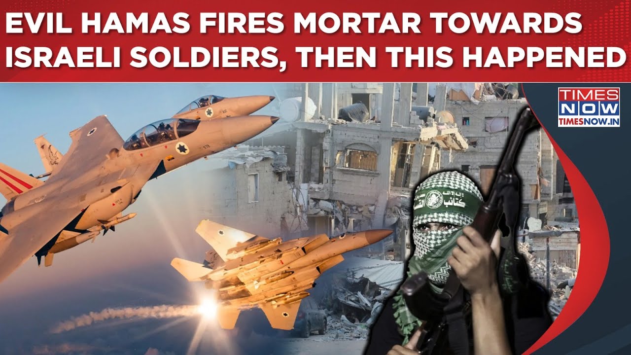 Israel Fighter Jets Exact Instant Revenge After Hamas Terrorist Fires Mortar Towards IDF Soldiers