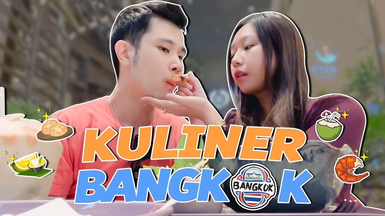 KULINERAN DI BANGKOK BARENG SUAMI! FT. JESS NO LIMIT