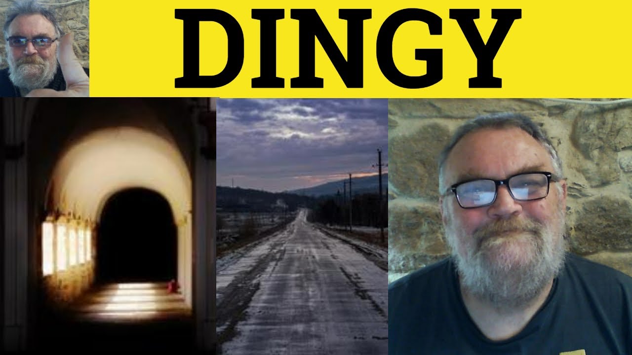 🔵 Dingy not Dinghy - Dingy Meaning - Dingy Examples - Dingy Definition - Adjectives - Dingy