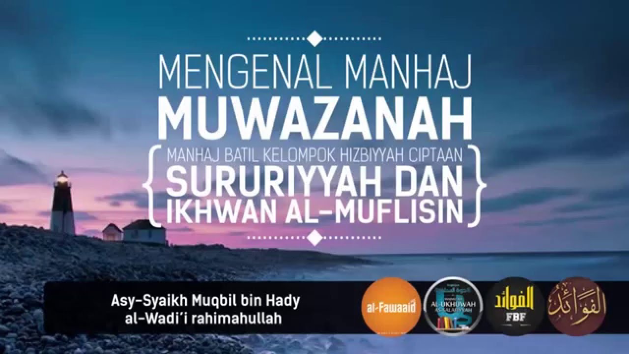 Mengenal Manhaj Muwazanah - Syaikh Muqbil rahimahullah #AlFawaaidNet