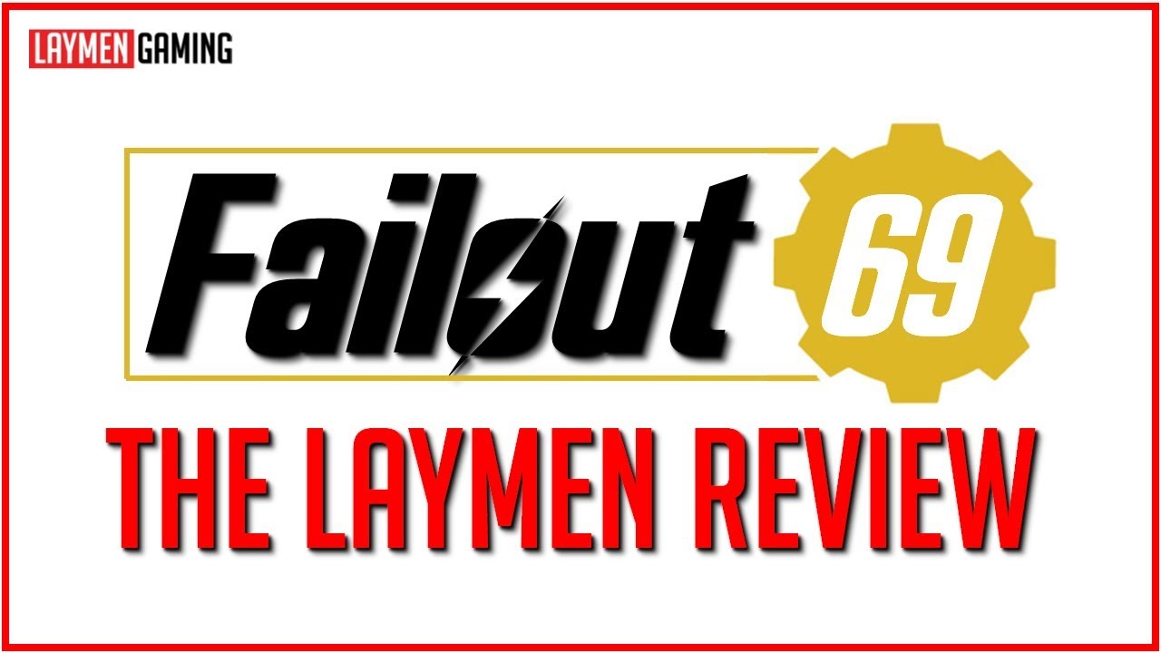 World First 0/10 Score For Fallout 76, Right Here On Laymen Gaming!