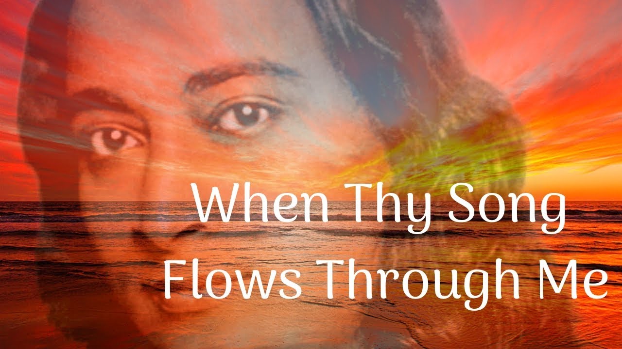 When Thy Song Flows Through Me | Yogananda's Cosmic Chants