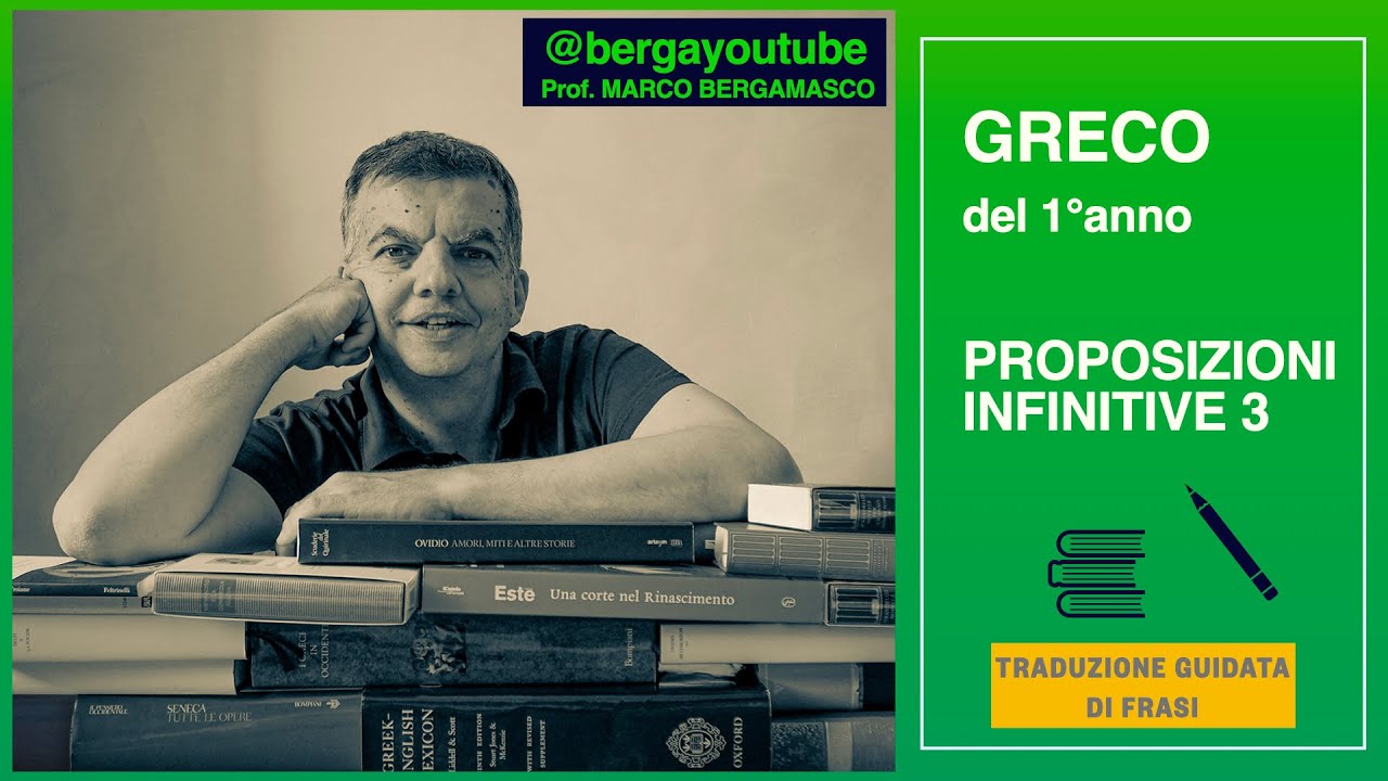 GRECO: LE PROPOSIZIONI INFINITIVE (esercizio) Video 3