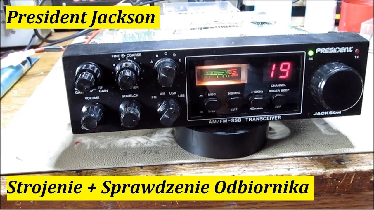 President Jackson 1 Strojenie + Sprawdzenie Odbiornika