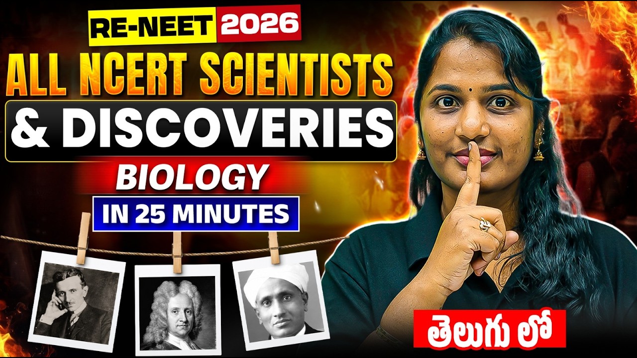 All NCERT Biology Scientists & Discoveries in 25 Mins🧬 | RE-NEET 2026 Most Important Topics | Telugu