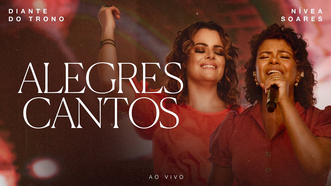 Diante do Trono | Imersão 5 | 03 | Alegres Cantos (Ao Vivo) | feat. Nívea Soares